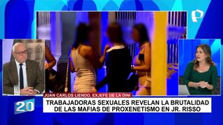 Juan Carlos Liendo sobre mafias de prostitución: 