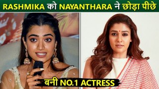 Nayanthara Leaves Behind Rashmika Mandanna and Tamannaah, Becomes No.1 Actress