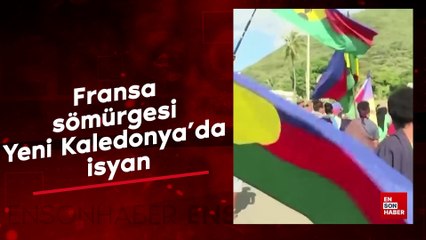 Fransa sömürgesi Yeni Kaledonya'da isyan
