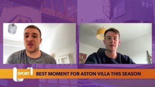 Aston Villa’s best moment this season