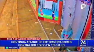 Educación en peligro: continúa ataque de extorsionadores contra colegios en Trujillo