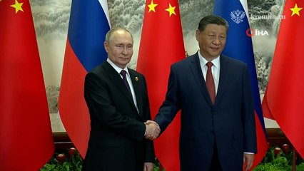 Putin ve Xi Pekin’de bir araya geldi