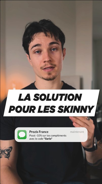LA solution pour les skinny