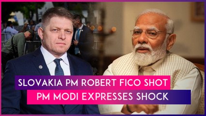 下载视频: Robert Fico Assassination Attempt: Slovakia Prime Minister Shot In Public; PM Modi Expresses Shock