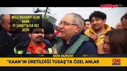 CNN Türk ekibi KAAN’ın üretildiği tesiste: İlk kez uçuyormuş gibi hissettim