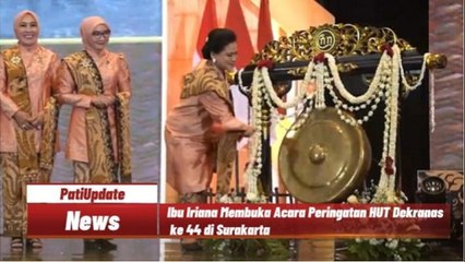 Hadiri HUT Dekranas ke 44, Ibu Iriana Jokowi Buka Acara Bersama Anggota OASE KIM