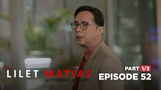 Lilet Matias, Attorney-At-Law: Ramir sees a familiar face! (Full Episode 52 - Part 1/3)