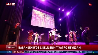 Başakşehir'de liselilerin tiyatro heyecanı