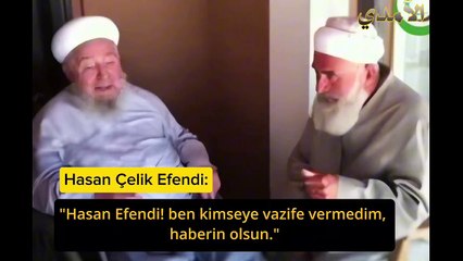 Hasan Çelik Hoca: Mahmud Efendi şeyh bırakmadı