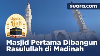 Menengok Masjid yang Kali Pertama Dibangun Rasulullah di Madinah