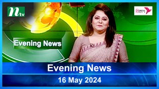 Evening News | 16 May 2024 | NTV Latest News Update