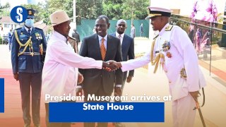 President Museveni arrives at State House