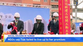 NGOs Criticize Outgoing President Tsai Ing-wen's Social Housing Policy