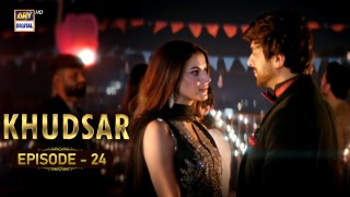 Khudsar Episode 24 | 16 May 2024  | ARY Digital Drama