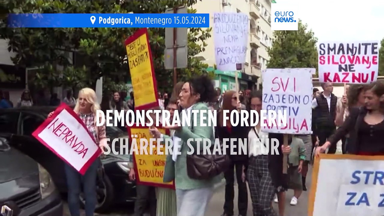 Montenegro: Demonstranten fordern härtere Strafen für Vergewaltiger