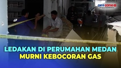 Polisi Pastikan Ledakan Dahsyat Perumahan Mewah di Medan Murni karena Kebocoran Gas
