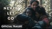 Never Let Go | Official Trailer – Halle Berry