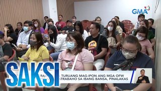 Programa para turuang mag-ipon ang mga OFW habang nagtratrabaho sa ibang bansa, pinalakas | Saksi
