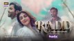 Radd Episode 12 Digitally Presented by Happilac Paints 16_May_2024___ARY_Digital(360p)