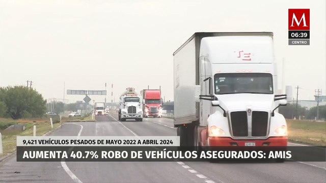 Aumenta 40.7% robo de vehículos pesados asegurados en los últimos 2 años: AMIS