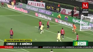 ¡Se guardan los goles! Chivas y América empatan en ida de semifinales del Clausura 2024