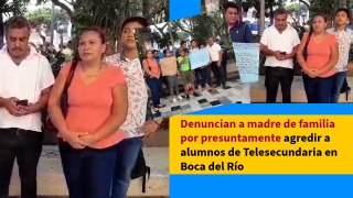 Denuncian a madre de familia por presuntamente agredir a alumnos de Telesecundaria en Boca del Río