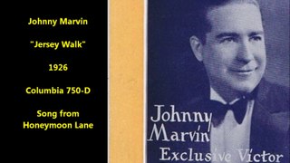 Jersey Walk - Johnny Marvin (1926)