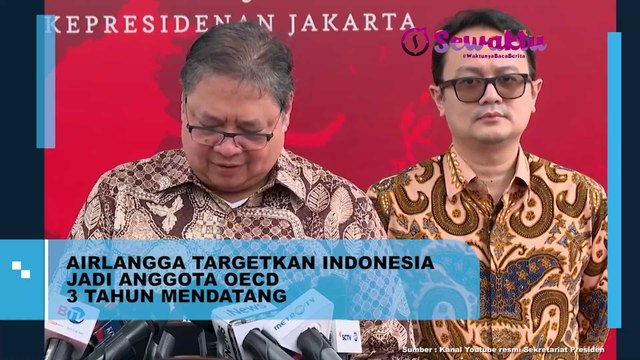 3 Tahun Mendatang, Airlangga Hartanto Prediksi Indonesia Bakal Jadi Anggota OECD