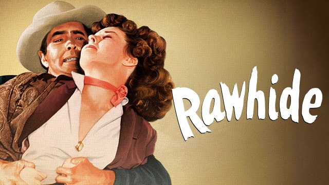 Rawhide (1951) Romance classic movie