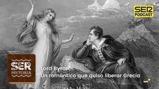 Lord Byron, un romántico que quiso liberar Grecia