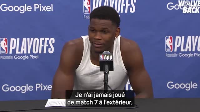 Timberwolves - Edwards : "un match 7 à l'extérieur, ça va être fou !"