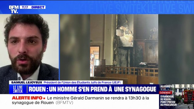 Synagogue visée à Rouen: C'est absolument effroyable , réagit Samuel Lejoyeux, président de l'Union des Étudiants Juifs de France (UEJF)