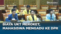 Mahasiswa Perwakilan BEM SI Sampaikan Aspirasi Terkait Kenaikan UKT ke Komisi X DPR RI