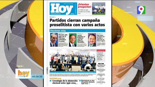 Titulares de prensa dominicana viernes 17 de mayo 2024 | Hoy Mismo