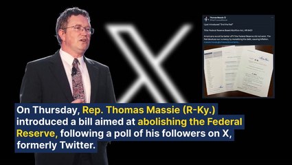 Marjorie Taylor Greene Ally Thomas Massie Introduces 'End The Fed' Bill To Abolish The US Central Bank: "Americans Are Suffering Under Crippling Inflation"