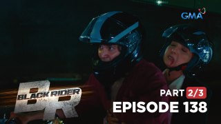 Black Rider: Ang pagtakas sa bingit ng kamatayan! (Full Episode 138 - Part 2/3)
