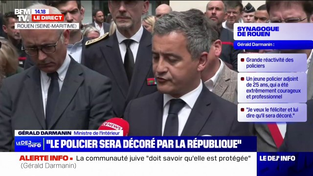 Synagogue visée à Rouen: l'individu abattu n'était ni connu des fichiers de renseignements pour radicalisation, ni connu des services de police , annonce Gérald Darmanin
