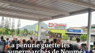 Les rares supermarchés de Nouméa encore ouverts pris d’assaut