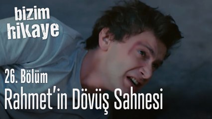 Rahmet'in dövüş sahnesi - Bizim Hikaye 26. Bölüm