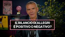 Il bilancio di Allegri è negativo, però non è colpa sua