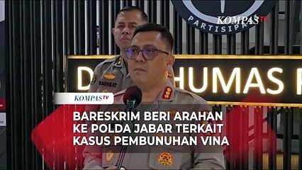 Bareskrim Polri Beri Arahan ke Polda Jabar Terkait Kasus Pembunuhan Vina