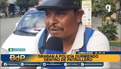 ¡Los asaltos siguen y a ellos no les importa!: Graban a policías durmiendo en patrullero en Lambayeque
