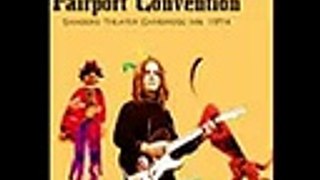 Fairport Convention - bootleg Live in Cambridge, MA, 05-10-1974