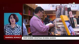 MSM sobre Cristina Rivera Garza	| Marisol Schulz