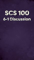 Applying Social Sciences: SCS 100 6-1 Discussion Guide