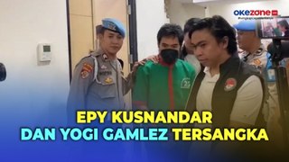 Polisi Tetapkan Epy Kusnandar dan Yogi Gamblez Jadi Tersangka Kasus Dugaan Penyalahgunaan Narkoba