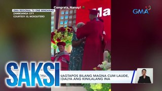 Estudyanteng nagtapos bilang magna cum laude, sinabitan ng medalya ang kinilalang ina | Saksi