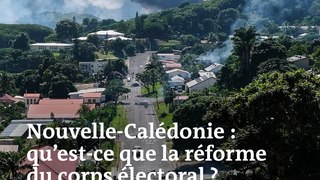 Qu’est-ce que la réforme du corps électoral, déclencheur des tensions en Nouvelle-Calédonie ?