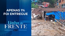 Burocracias travam repasse de verbas do governo ao RS | LINHA DE FRENTE