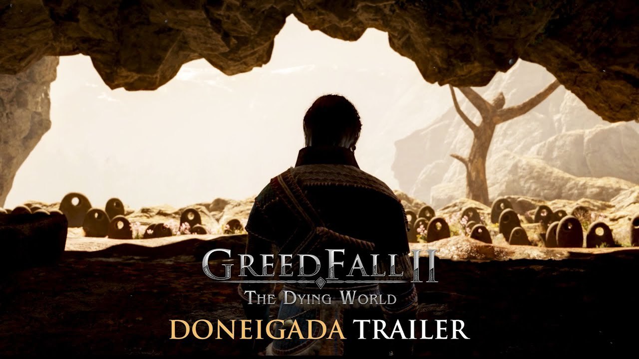 GreedFall 2 - Trailer "Doneigada"